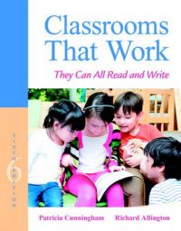 Classrooms That Work: They Can All Read and Write: Book by Patricia M. Cunningham Classrooms That Work: They Can All Read and Write: Book by Patricia M. Cunningham