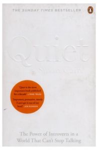 Quiet: The power of introverts in a world that can't stop talking (English) (Paperback): Book by Susan Cain Quiet: The power of introverts in a world that can't stop talking (English) (Paperback): Book by Susan Cain