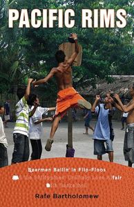 Pacific Rims: Beermen Ballin' in Flip-Flops and the Philippines' Unlikely Love Affair with Basketball: Book by Rafe Bartholomew