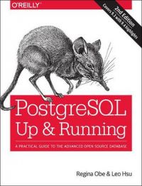 PostgreSQL: Up and Running: Book by Regina Obe