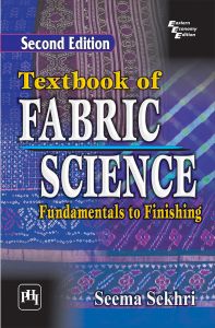 TEXTBOOK OF FABRIC SCIENCE <br>Fundamentals to Finishing: Book by SEKHRI SEEMA