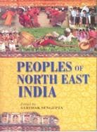 Peoples of North-East India: Anthropological Perspectives: Book by Sarthak Sengupta Peoples of North-East India: Anthropological Perspectives: Book by Sarthak Sengupta