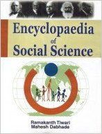 Encyclopaedia of Social Sciences (Set of 8 Vols.), 2706pp, 2008 (English) 01 Edition: Book by M. Dabhade R. Tiwari