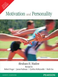 Motivation and Personality (English) 3rd Edition (Paperback): Book by Abraham H. Maslow Motivation and Personality (English) 3rd Edition (Paperback): Book by Abraham H. Maslow