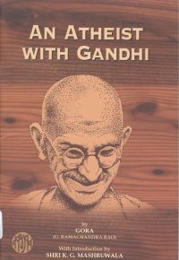An Atheist With Gandhi: Book by G.Ramchandra Rao