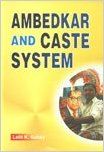 Ambedkar and caste system: Book by Lalit K Sahay