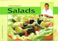 Sanjeev Kapoor's Salads (English): Book by Sanjeev Kapoor