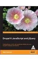 Drupal 6 JavaScript and jQuery (English) 1st Edition: Book by Matt Butcher