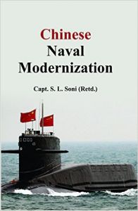 Chinese Naval Modernization: Book by Capt. S.L.Soni (Retd.)