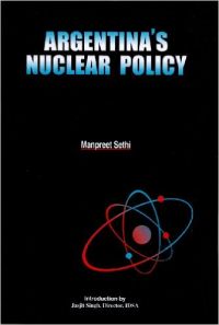 Argentina\'s Nuclear Policy (English) (Hardcover): Book by Manpreet Sethi
