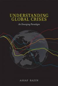 Understanding Global Crises: An Emerging Paradigm: Book by Assaf Razin