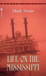 Life on the Mississippi: Book by Mark Twain
