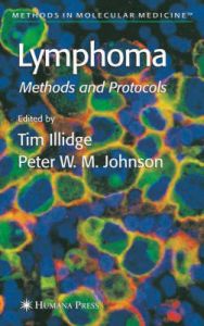 Lymphoma: Methods and Protocols: Book by Timothy Illidge