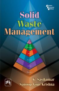 Solid Waste Management: Book by Gopik Sasikumar