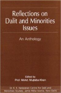 Reflections on Dalit and Minorities Issues: An Anthology (English) 01 Edition (Paperback): Book by Mohd Mujtaba Ed Khan