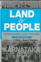 Land And People of Indian States & Union Territories (Karnataka), Vol-13th: Book by Ed. S. C.Bhatt & Gopal K Bhargava Land And People of Indian States & Union Territories (Karnataka), Vol-13th: Book by Ed. S. C.Bhatt & Gopal K Bhargava