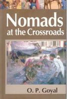 Nomads At The Crossroads: Book by O.P. Goyal