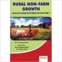 Rural Non-Farm Growth: Sign of Farm Success or Failure? (English) 01 Edition (Paperback): Book by Dr M Prasada Rao