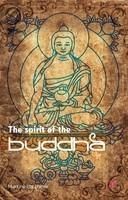 The Spirit of the Buddha: Book by Martine Batchelor
