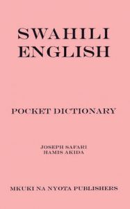 Swahili/English Pocket Dictionary: Book by Joseph Safari Swahili/English Pocket Dictionary: Book by Joseph Safari