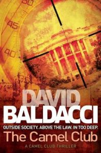 The Camel Club: Book by David Baldacci The Camel Club: Book by David Baldacci