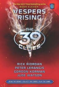 The 39 Clues #11 Vespers Rising: Book by Gordon Korman