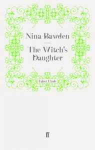 The Witch's Daughter: Book by Nina Bawden The Witch's Daughter: Book by Nina Bawden