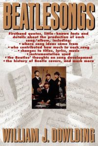 Beatlesongs: Book by William Dowlding Beatlesongs: Book by William Dowlding