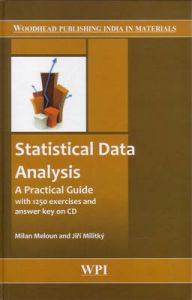 Statistical Data Analysis: A Practical Guide: Book by M. Meloun Statistical Data Analysis: A Practical Guide: Book by M. Meloun