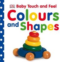 Colours and Shapes: Book by DK