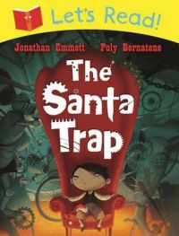 Let's Read! The Santa Trap (English) (Paperback): Book by Poly Bernatene, Jonathan Emmett