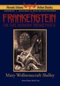 Frankenstein - Phoenix Science Fiction Classics (with Notes and Critical Essays): Book by Mary Wollstonecraft Shelley