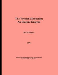 The Voynich Manuscript - An Elegant Enigma: Book by M. E. D'Imperio