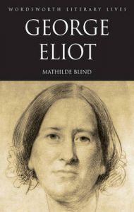 George Eliot: Book by Mathilde Blind