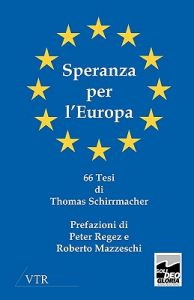 Speranza Per L'Europa: Book by Thomas Schirrmacher Speranza Per L'Europa: Book by Thomas Schirrmacher