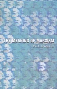 Meaning of Marxism: Book by Paul Amato