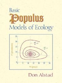 Basic Populus Models of Ecology: Book by Donald Alstad Basic Populus Models of Ecology: Book by Donald Alstad