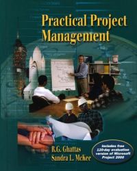 Practical Project Management with CD-Rom: Book by R. G. Ghattas