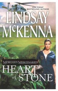 Heart of Stone: Book by Lindsay McKenna Heart of Stone: Book by Lindsay McKenna