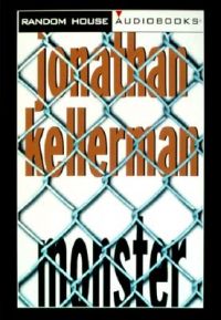 Monster: Book by Jonathan Kellerman Monster: Book by Jonathan Kellerman