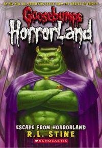 Escape from Horrorland: Book by R. L. Stine Escape from Horrorland: Book by R. L. Stine