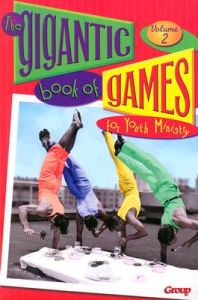 The Gigantic Book of Games for Youth Ministry