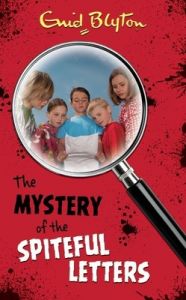 Mystery of the Spiteful Letters : Myster (English) (Paperback): Book by Enid Blyton Mystery of the Spiteful Letters : Myster (English) (Paperback): Book by Enid Blyton