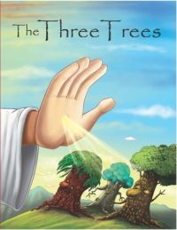 The Three Trees: Book by Pegasus The Three Trees: Book by Pegasus
