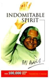 Indomitable Spirit: Book by A. P. J. Abdul Kalam