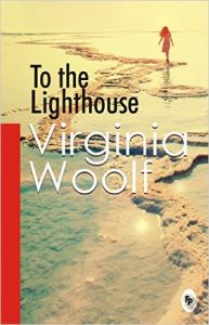 To The Lighthouse: Book by Virginia Woolf To The Lighthouse: Book by Virginia Woolf