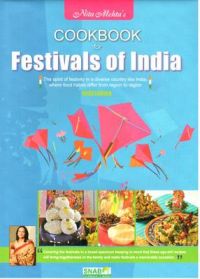 Cookbook for Festivals of India: Book by Nita Mehta Cookbook for Festivals of India: Book by Nita Mehta