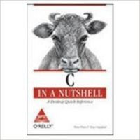 C In A Nutshell A Desktop Quick Reference: Book by Prinz C In A Nutshell A Desktop Quick Reference: Book by Prinz