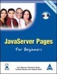 JavaServer Pages for Beginners (Book/CD-Rom) (English) 1st Edition: Book by Ivan Bayross, Sharanam Shah