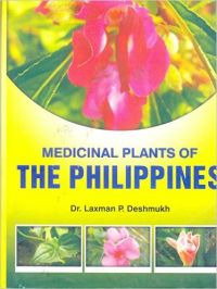 Medicinal Plants of the Philippines: Book by Dr. L.P. Deshmukh Medicinal Plants of the Philippines: Book by Dr. L.P. Deshmukh